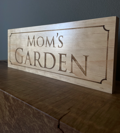 Mom's Garden Sign